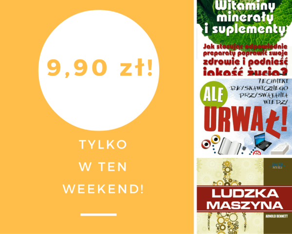Promocje dnia - 26.05.2017: ebooki po 9,90 przez weekend!
