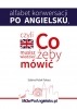 Darmowy ebook Alfabet konwersacji po angielsku czyli co musisz wiedzieć, żeby zacząć mówić / Sabina Polak-Tokarz