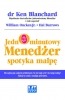 Ebook Jednominutowy menedżer spotyka małpę / Ken Blanchard, William Oncken Jr., Hal Burrows