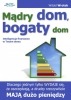 Ebook Mądry dom, bogaty dom / Witold Wrotek