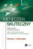 Książka Menedżer skuteczny / Peter F. Drucker