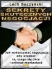 Ebook Sekrety skutecznych negocjacji / Lech Baczyński