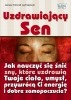 Ebook Uzdrawiający sen / Janusz Konrad Jędrzejczyk