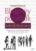 Ebook Blogowy poradnik młodzieżowy / Barbara Stańczuk