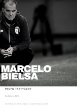 Darmowy ebook "Marcelo Bielsa - Profil Taktyczny" - Radosław Bella