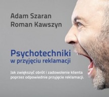 Audiobook Psychotechniki w przyjęciu reklamacji / Roman Kawszyn, Adam Szaran