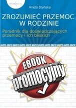 Darmowy ebook Zrozumieć przemoc w rodzinie / psychorada