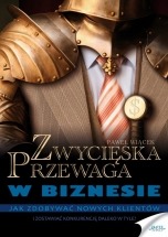 Ebook Zwycięska przewaga w biznesie / Paweł Wiącek